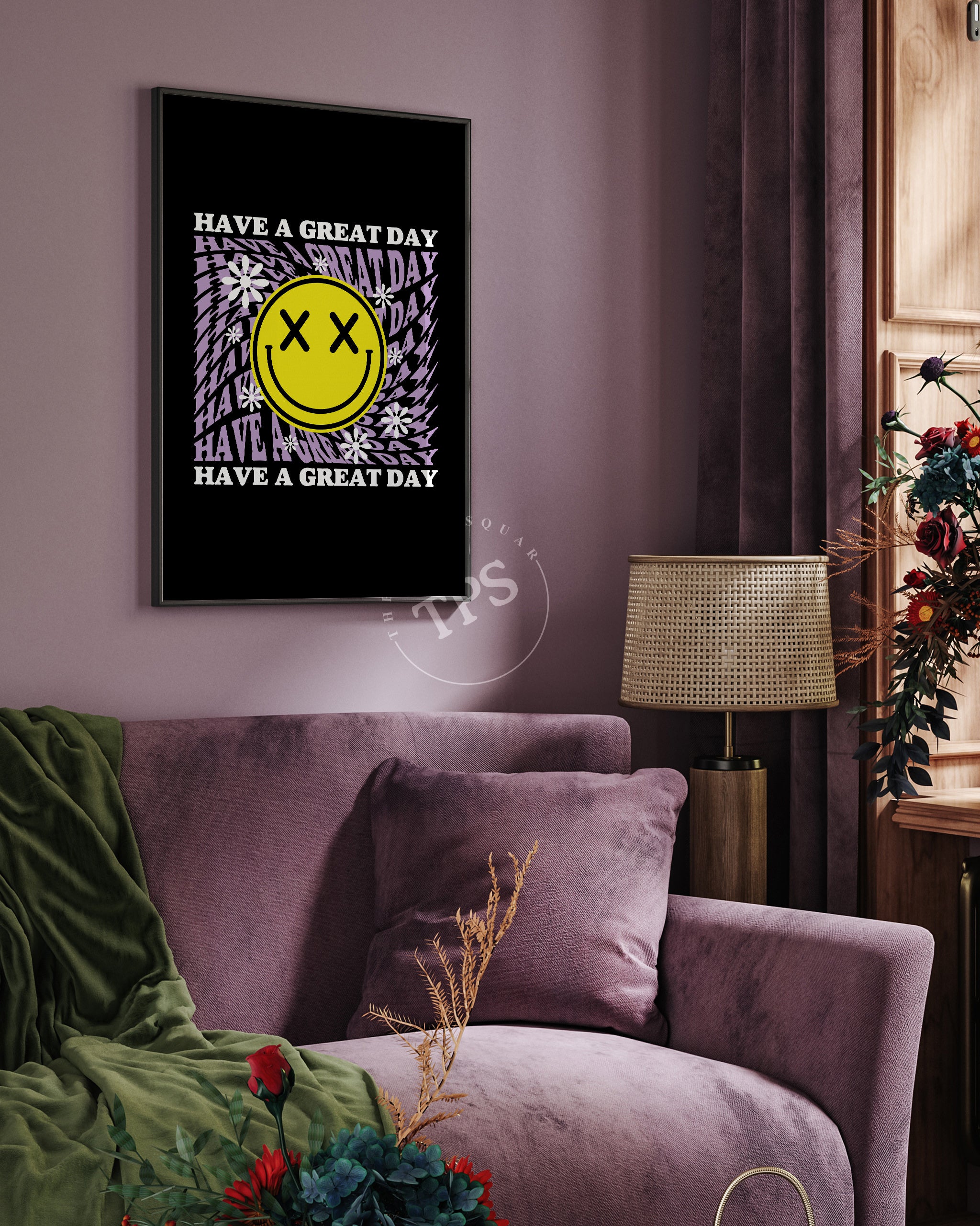 Have A Great Day The Poster Square